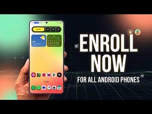 ENROL NOW !!! For All Samsung / Android Phones ! Android Auto BETA & More !