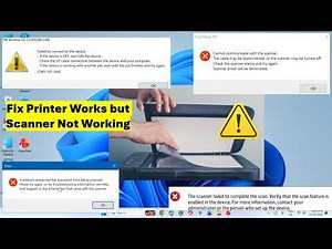 How to Fix Printer Printing but Scanner Not Working in Windows PC