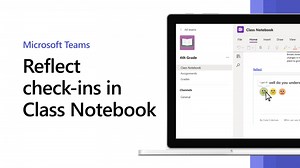 Reflect check-ins in Class Notebook