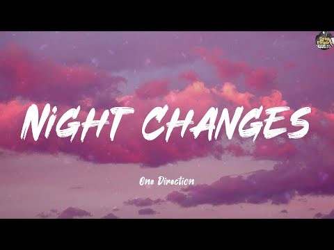 Night Changes - One Direction (Lyrics) Shawn Mendes, Jessie J, Ariana Grande