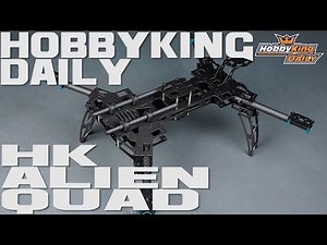 HobbyKing Daily - Alien QUAD