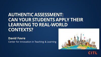 Authentic Assessment: Designing Meaningful Evaluations for Student Learning