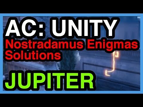 Jupiter Nostradamus Enigma Solution - Assassin's Creed Unity | WikiGameGuides
