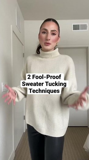 2 Fool-Proof Sweater Tucking Techniques
