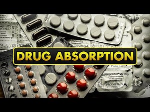 Drug Absorption: pKa, First Pass Metabolism, Bioavailability and Mechanisms of Drug Absorption
