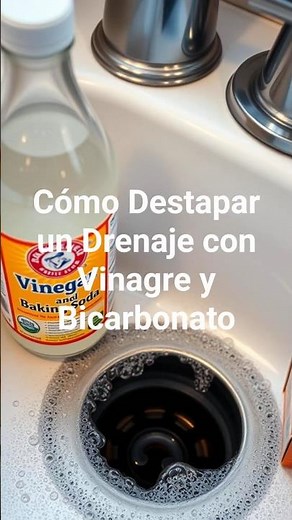 Cómo Destapar un Drenaje con Vinagre y Bicarbonato #TrucoParaDrenaje #HogarLimpio #SoluciónCasera