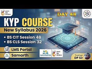 KYP 2026 DAY 48 🗓️|| BS-IT Session 48 & BS-CLS Session 32 Lab Activity || KYP New Syllabus