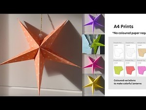 DIY Star Lantern for Christmas Decoration at Home with Printable Diagram on A4 Sheet