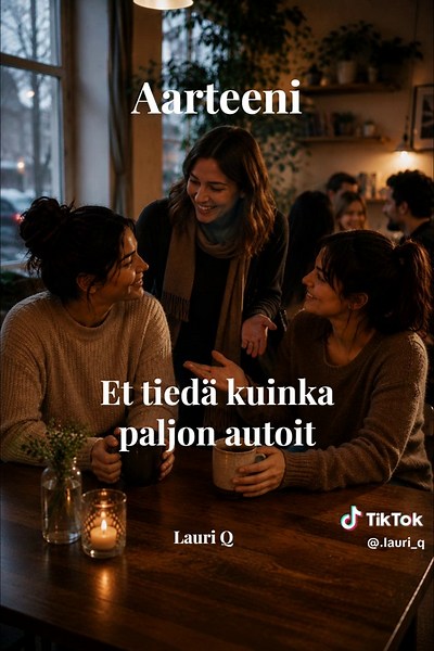 Aarteeni. Et tiedä kuinka paljon annoit. Et tiedä kuinka monta kertaa autoit, Sä autoit jaksamaan. #Aarteeni#Toivo#Kiitollisuus#Musiikki#SuomiTikTok#LauriQ#Läheisyys#Tukena#Tuki