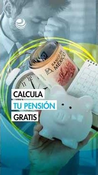 IMSS and ISSSTE 2026 Pension Calculator: How to find out how much you'll receive when you retire
