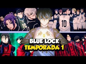 ⚽BLUE LOCK: TEMPORADA 1/ARCO 1 (PARTE 1)⚽/PRIMERA SELECCIÓN