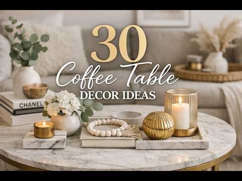 30 Coffee Table Decor Ideas That Will Transform Your Living Room