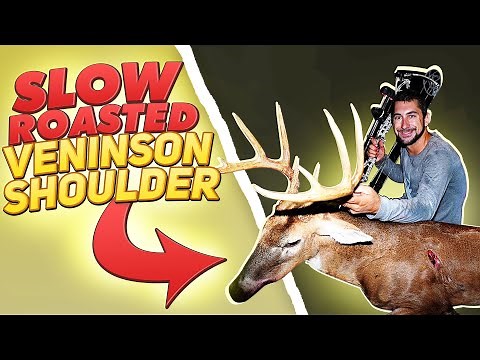 Slow Roasted Venison Shoulder! Deer Meat For Dinner!