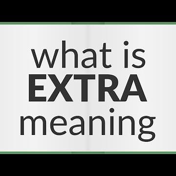 Extra | meaning of Extra