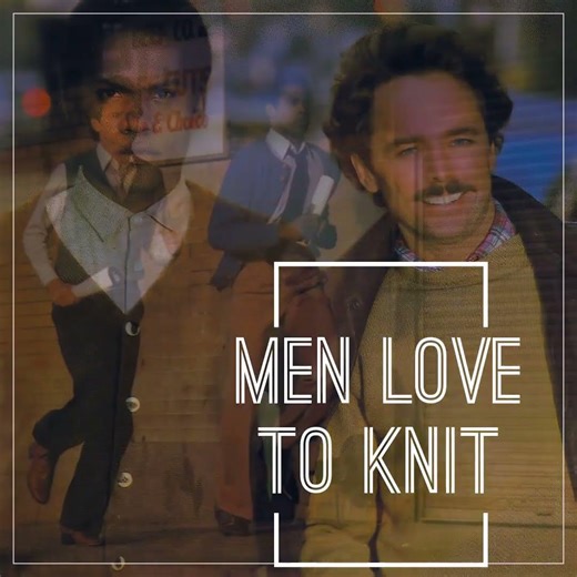 Men Love to Knit and Crochet Vintage