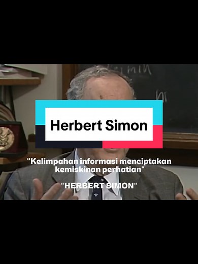 Herbert Alexander Simon: Tokoh Rasionalitas Terbatas & Satisficing