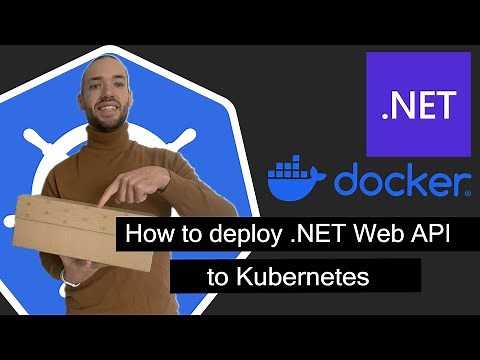 How to deploy .NET Web API to Kubernetes