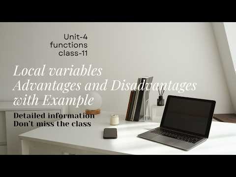 Local variables Definition, Advantages and Disadvantages with example