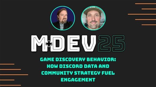 Game Discovery Behavior: How Discord Data and Community Strategy Fuel Engagement | MDEV 25 | The Global Game Jam