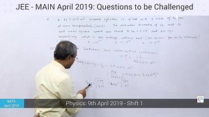 9th April Shift 1 : PHYSICS Remember a question that came in the...