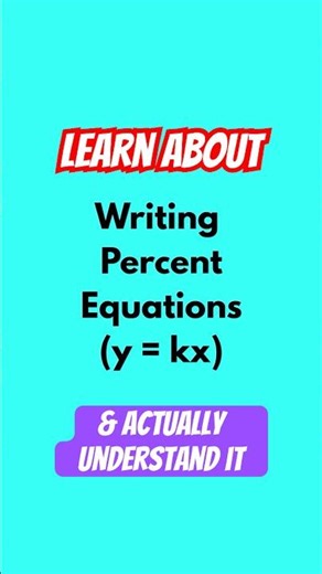Writing Percent Equations | y = kx Made Easy