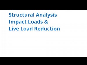 004 CE340 Impact Loads & Live Load Reduction
