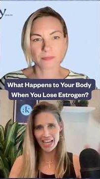 What Happens to Your Body When You Lose Estrogen?