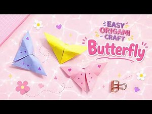 DIY Easy Origami – How to Make Paper Butterflies