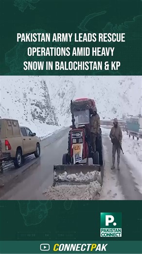 Pakistan Connect on Instagram: "The Pakistan Army has initiated timely rescue and relief operations in several areas of Balochistan and Khyber Pakhtunkhwa amid severe snowfall. Control centres have been established, stranded individuals are being evacuated to safe locations, and key roads have been restored. #PakistanConnect"