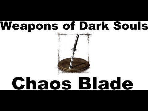 Weapons of Dark Souls: Chaos Blade