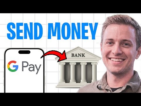 How to Transfer Money to a Bank Account From Google Pay (2025) ✅