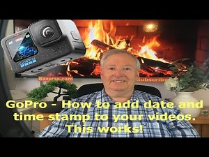 Video 77: GoPro - How to add time and date stamp to your videos. This works!