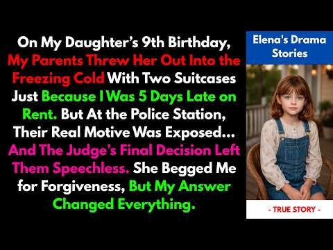 My Parents Punished My 9-Year-Old Daughter Just Because I Was 5 Days Late on Rent