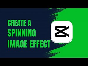 How to Create a Spinning Image Effect in CapCut PC
