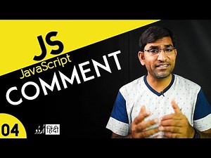 Comments in JavaScript Basic Tutorial in Hindi / Urdu - Class - 04