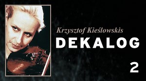 Watch DEKALOG II - Das zweite Gebot Online | Vimeo On Demand