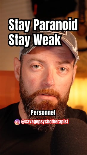 Stay paranoid stay weak #trauma #preparation #skills #training