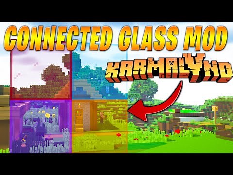 CONNECTED GLASS Mod - NUEVOS BLOQUES DE VIDRIO!! Mod de KARMALAND 5!! ||1.19.1 - 1.18.2||