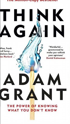 Think Again by Adam Grant #bookbites #booktok #reading