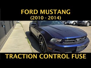 Ford Mustang - TRACTION CONTROL / ELECTRONIC STABILITY CONTROL FUSE LOCATION (2010 - 2014)