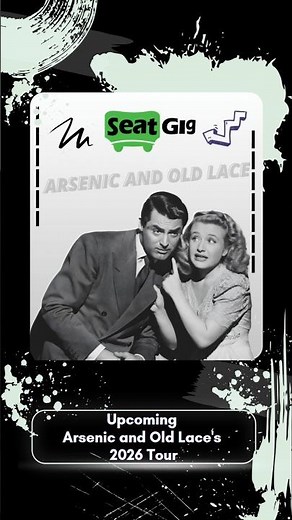 Arsenic and Old Lace Tour 2026