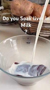 Why You Need To Soak Your Liver In Milk 🥛 Liver to help build iron #irondeficiency #viral #healthy