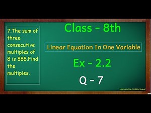 ex 2.2 q7 class 8 || class 8 maths chapter 2 exercise 2.2 question 7 || green board