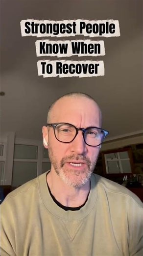 The Strongest People know when to Recover