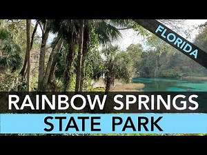 Rainbow Springs State Park, Florida - Campground Review