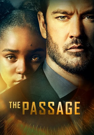 The Passage Season 1 - watch full episodes streaming online