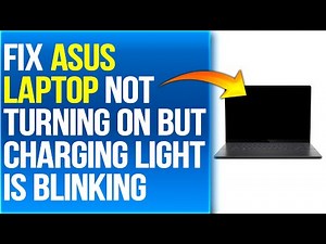 How To Fix Asus Laptop Not Turning On But Charging Light Is Blinking (Quick Troubleshooting Guide)
