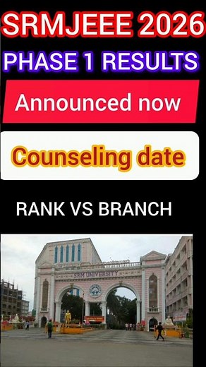 SRMJEE 2026 Phase 1 Results announced | How to check Result ? How to do counseling #srmjeee2026 #srm