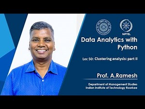 Lec 50, Clustering analysis: part II