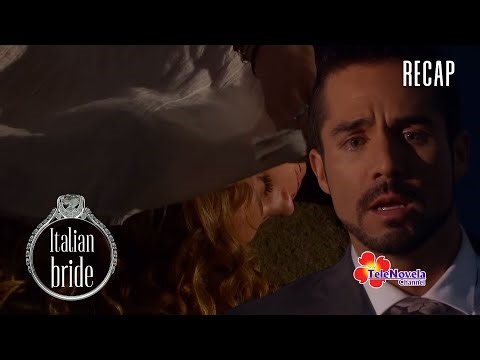 ITALIAN BRIDE | EP 5 RECAP: Vivo (Ti scrivo)